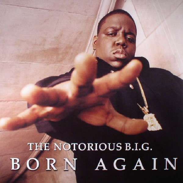 The Notorious B.I.G. – Born Again 2 LP